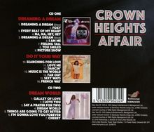 Crown Heights Affair: Dreaming A Dream / Do It Your Way / Dream World, 2 CDs