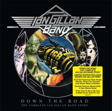 "Down the Road: The Complete Ian Gillan Band Story" und ein gelbes Infofeld beschreibt den Inhalt. Oben ein Logo.