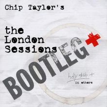 Chip Taylor: The London Sessions, 2 CDs