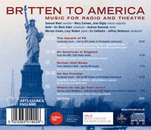 Benjamin Britten (1913-1976): Britten To America - Music for radio and theatre, CD
