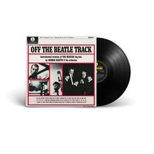 "Off The Beatle Track" - Instrumentalversions von Beatles-Hits durch George Martin & sein Orchester; Schallplattenhülle.