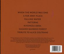 Matthew Halsall (geb. 1983): When The World Was One, CD