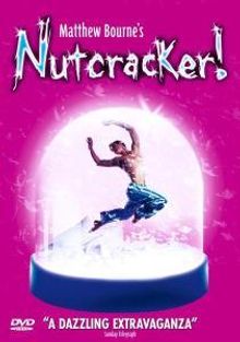 Matthew Bourne's Nutcracker! (Tschaikowsky), DVD