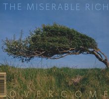 The Miserable Rich: Overcome, CD