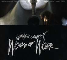 Clarissa Connelly: World Of Work, CD
