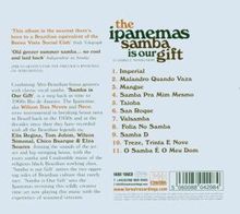 The Ipanemas: Samba Is Our Gift, CD