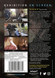 Text: "EXHIBITION ON SCREEN® ... Mary Cassatt made a career painting the lives of the women around her ... Rated ★★★★★ by Eye for Film."  
Eine Montage aus Fotos und Texten über Mary Cassatt.