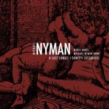 Michael Nyman (geb. 1944): 8 Lust Songs, CD