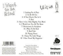 Teitur: I Want To Be Kind, CD