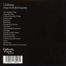 Josienne Clarke: Onliness: Songs Of Solitude &amp; Singularity, CD