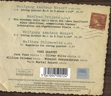 Wolfgang Amadeus Mozart, Manfred Trojahn, Matthew Shlomowitz; KUSS QUARTET; Jana Kuss, Oliver Wille, William Coleman.