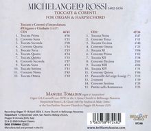 Text über Musikstücke von Michelangelo Rossi, aufgeteilt in zwei CDs. Auflistung der Stücke mit Titeln und Laufzeiten.