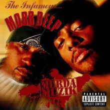 Mobb Deep: Murda Muzik, CD