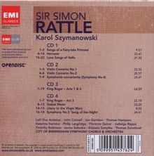 Karol Szymanowski (1882-1937): Simon Rattle dirigiert Karol Szymanowski, 4 CDs