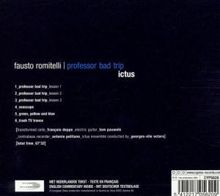 Fausto Romitelli (1963-2004): Professor Bad Trip für Ensemble &amp; Elektronik, CD