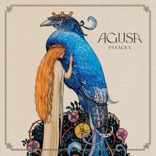 Text: "AGUSA PANACEA". Illustration: Eine Frau in einem weißen Kleid umarmt einen großen blauen Vogel, beide tragen Kronen.