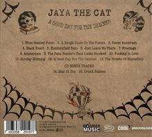 Jaya The Cat: A Good Day For The Damned, CD