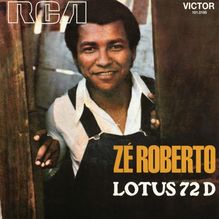 Ze Roberto: Lotus 72 D, Single 7"