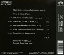 Felix Mendelssohn Bartholdy (1809-1847): Werke für Cello &amp; Klavier, Super Audio CD