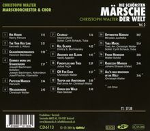 Christoph Walter Marschorchester &amp; Chor: Die schönsten Märsche der Welt Vol. 3, CD