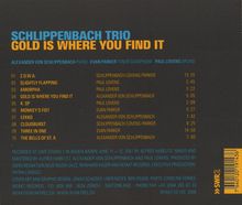 Alexander Von Schlippenbach (geb. 1938): Gold Is Where You Find, CD