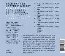 Evan Parker, Matthew Wright &amp; Adam Linson: Crepuscule In Nickelsdorf, CD