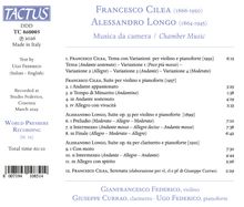"Francesco Cilea und Alessandro Longo. Musica da camera / Chamber Music. Verschiedene Kompositionen, Spieldauer 60:10."