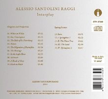 Album von Alessio Santolini Raggi, "Interplay". Zwei Teile: "Diagrams and Projection" und "Spring Scores". Enthält Detailangaben.