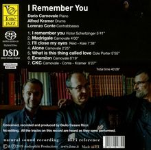 Dario Carnovale, Alfred Kramer &amp; Lorenzo Conte: I Remember You (Natural Sound Recording), Super Audio CD