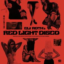 Eli Roth's Red Light Disco, 2 LPs