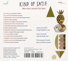 Erik Satie (1866-1925): Kind of Satie - New Music around Erik Satie, CD