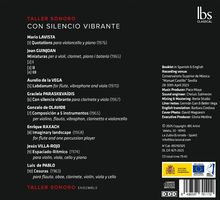 TALLER SONORO: CON SILENCIO VIBRANTE. Musikstücke von Lavista, Guinjoan, de la Vega. Ensemble-Details und Aufnahmeinformationen.