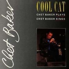 Chet Baker (1929-1988): Cool Cat, CD