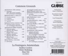 La Fontegara Amsterdam - Common Grounds, CD