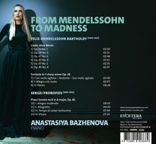 "From Mendelssohn to Madness: Musikstücke von Felix Mendelssohn Bartholdy und Sergej Prokofiev. Anastasiya Bazhenova Piano."