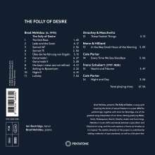Brad Mehldau (geb. 1970): The Folly of Desire für Tenor &amp; Klavier, CD
