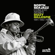 Dizzy Gillespie (1917-1993): North Sea Jazz Concert Series - 1981 / 1982 / 1988 (180g) (Limited Edition) (White Vinyl), LP