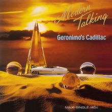 Modern Talking: Geronimo's Cadillac (180g) (Limited Numbered Edition) (Yellow Flaming Vinyl), Single 12"