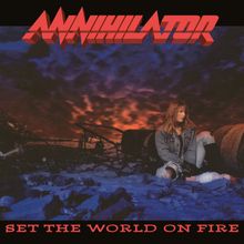 Annihilator: Set The World On Fire (180g) (Limited Numbered Edition) (Translucent Blue Vinyl), LP