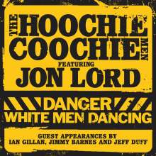 Jon Lord &amp; The Hoochie Coochie Men: Danger: White Men Dancing (180g) (Limited Numbered Edition) (Yellow Vinyl), 2 LPs