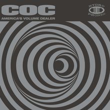 Corrosion Of Conformity: America's Volume Dealer (180g) (Limited Numbered Edition) (Clear &amp; Black Marbled Vinyl), LP