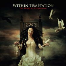 Within Temptation: The Heart Of Everything (180g) (Expanded Edition), 2 LPs