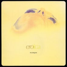 The Darling Buds: Erotica (180g) (Limited Numbered Edition) (Translucent Yellow Vinyl), LP