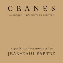 Cranes: La Tragédie D'Oreste Et Électre (180g) (Limited Numbered Edition) (Crystal Clear Vinyl), LP