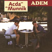 Acda &amp; De Munnik: Adem - Het Beste van (remastered) (180g) (Limited Numbered Edition) (Zonnestraal Vlammend Vinyl), 2 LPs