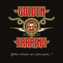 Golden Earring (The Golden Earrings): You Know We Love You! (180g) (Limited Numbered Deluxe Edition) (Red Vinyl), 3 LPs