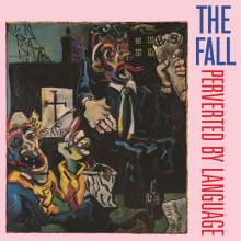 The Fall: Perverted By Language (180g), LP
