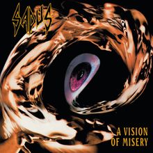 Sadus: A Vision Of Misery (180g) (Limited Numbered Edition) (Gold Vinyl), LP