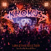 Krokus: Long Stick Goes Boom (Live From The House Of Rust 2013) (180g) (Limited Numbered Edition) (Purple Vinyl), 2 LPs