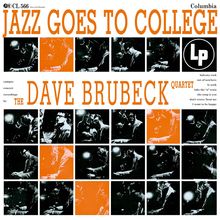 Dave Brubeck (1920-2012): Jazz Goes To College (180g), LP